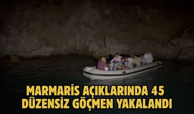 Marmaris açıklarında 45 düzensiz göçmen yakalandı