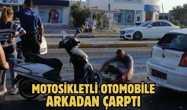 Motosikletli Otomobile Arkadan Çarptı