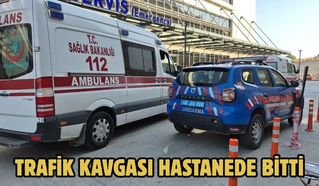 Trafik kavgası hastanede bitti