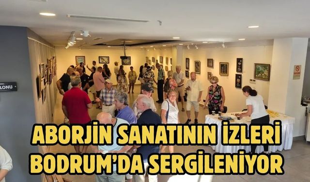 Aborjin Sanatının İzleri Bodrum’da Sergileniyor