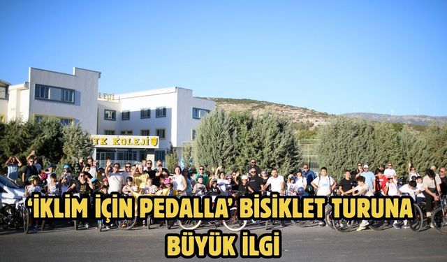 ‘İklim İçin Pedalla’ bisiklet turuna büyük ilgi