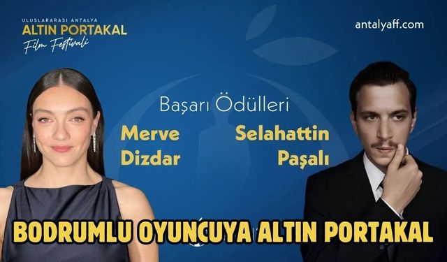 Bodrumlu Oyuncuya Altın Portakal