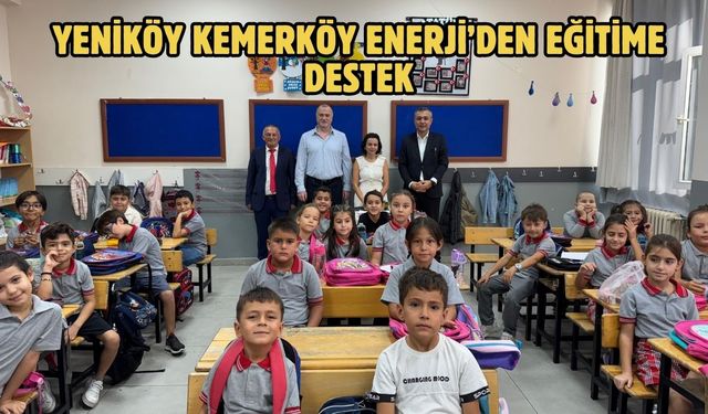 Yeniköy Kemerköy Enerji’den eğitime destek