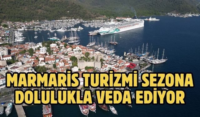 Marmaris turizmi sezona dolulukla veda ediyor