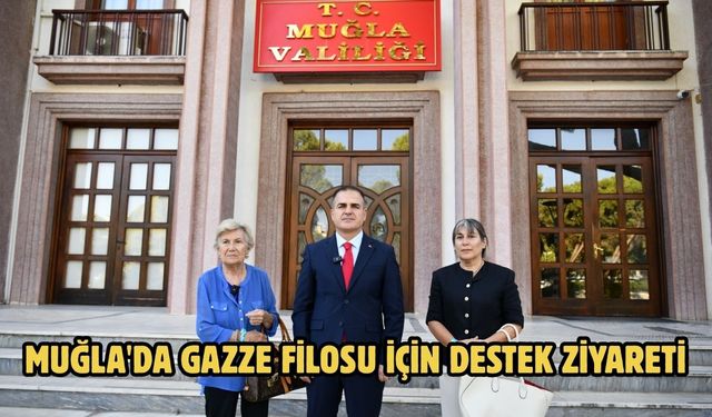 Muğla'da Gazze filosu için destek ziyareti