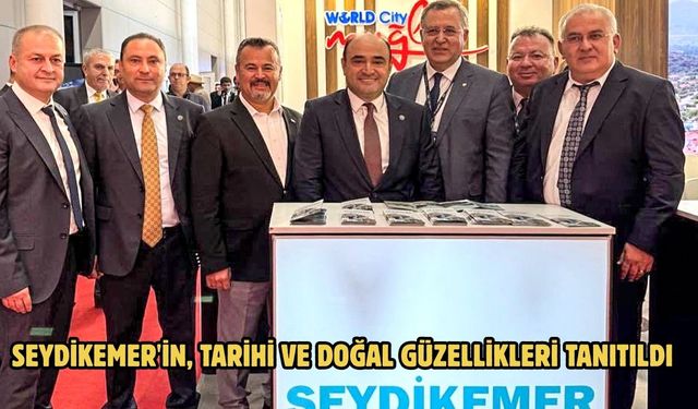Seydikemer'in, tarihi ve doğal güzellikleri tanıtıldı