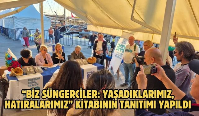 “Biz Süngerciler: Yaşadıklarımız, Hatıralarımız” Kitabının Tanıtımı Yapıldı