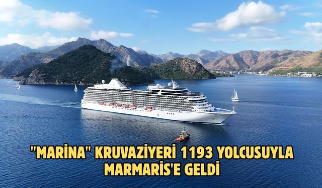 "Marina" kruvaziyeri 1193 yolcusuyla Marmaris'e geldi