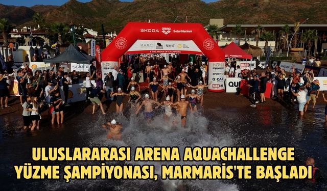 Uluslararası Arena AquaChallenge Yüzme Şampiyonası, Marmaris'te başladı