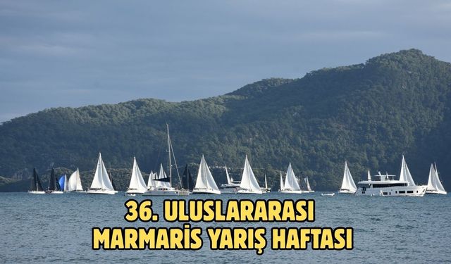 36. Uluslararası Marmaris Yarış Haftası