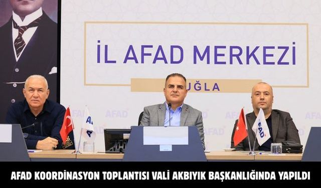 AFAD Koordinasyon toplantısı Vali Akbıyık başkanlığında yapıldı