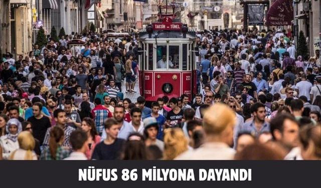 Nüfus 86 milyona dayandı