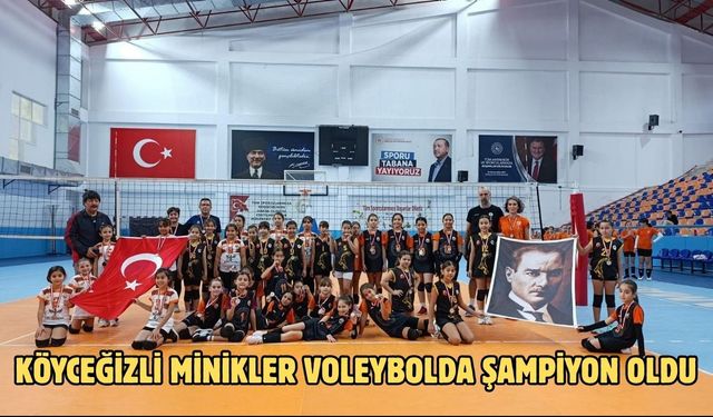 Köyceğizli minikler voleybolda şampiyon oldu