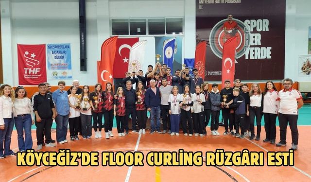 Köyceğiz’de Floor Curling rüzgârı esti