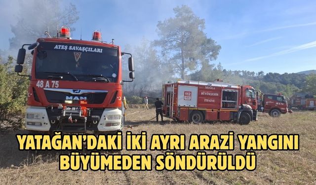 Yatağan’daki iki ayrı arazi yangını büyümeden söndürüldü