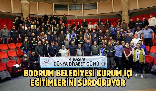 BODRUM BELEDİYESİ KURUM İÇİ EĞİTİMLERİNİ SÜRDÜRÜYOR