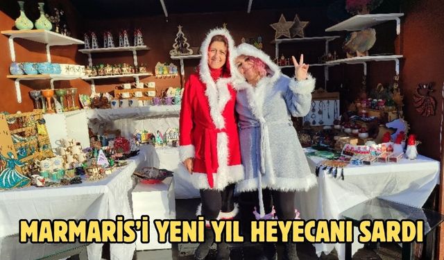 MARMARİS’İ YENİ YIL HEYECANI SARDI