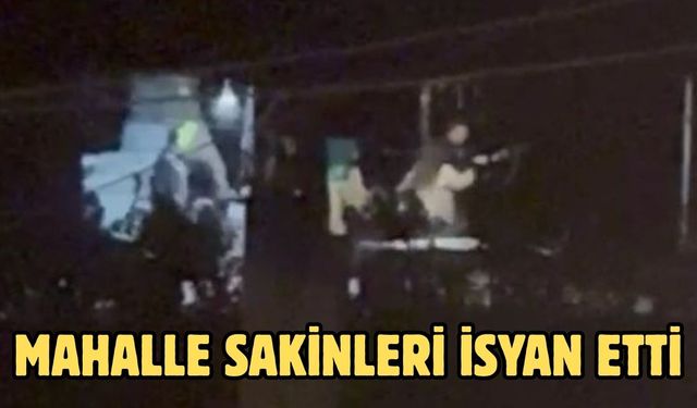 MAHALLE SAKİNLERİ İSYAN ETTİ