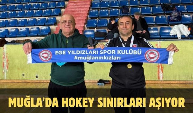 Muğla'da hokey sınırları aşıyor