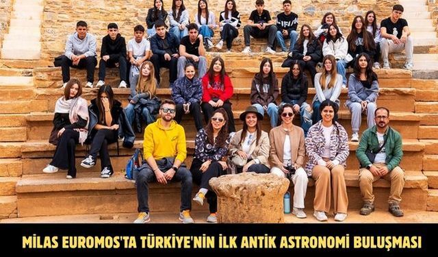 Milas Euromos'ta Türkiye'nin ilk antik astronomi buluşması