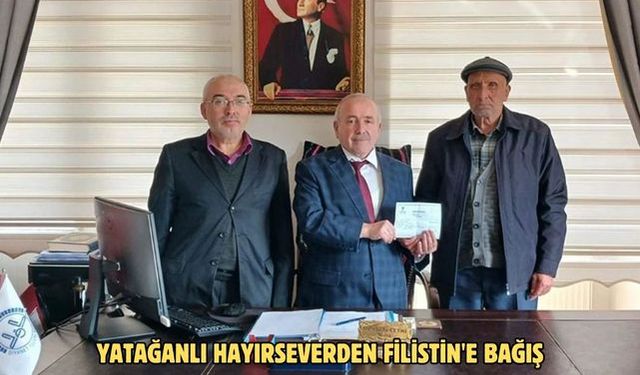 Yatağanlı hayırseverden Filistin'e bağış