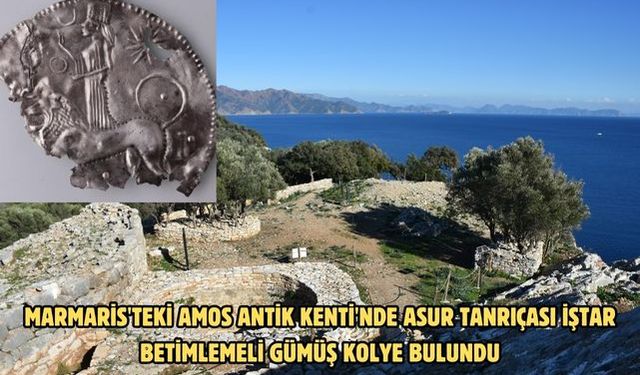 Marmaris'teki Amos Antik Kenti'nde Asur Tanrıçası İştar betimlemeli gümüş kolye bulundu