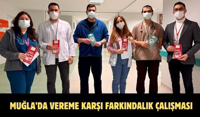 Muğla’da vereme karşı farkındalık çalışması