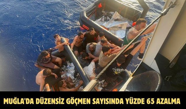 Muğla'da düzensiz göçmen sayısında yüzde 65 azalma