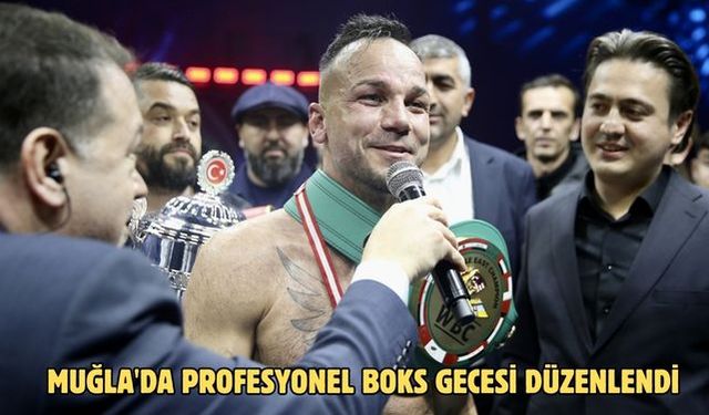 Muğla'da profesyonel boks gecesi düzenlendi