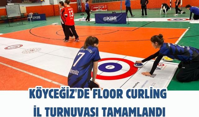Köyceğiz'de Floor Curling İl Turnuvası tamamlandı