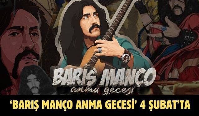 ‘Barış Manço Anma Gecesi’ 4 Şubat’ta