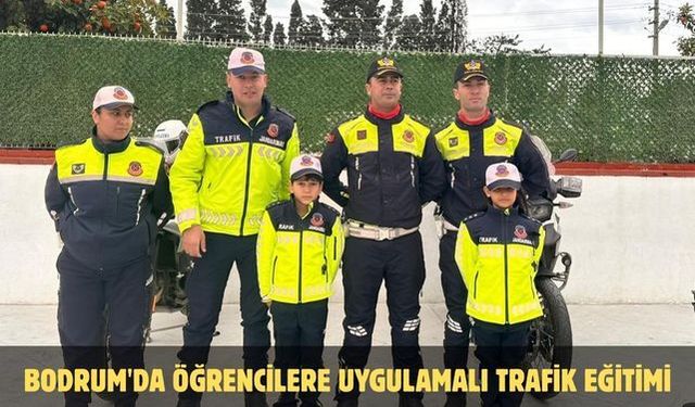 Bodrum'da öğrencilere uygulamalı trafik eğitimi