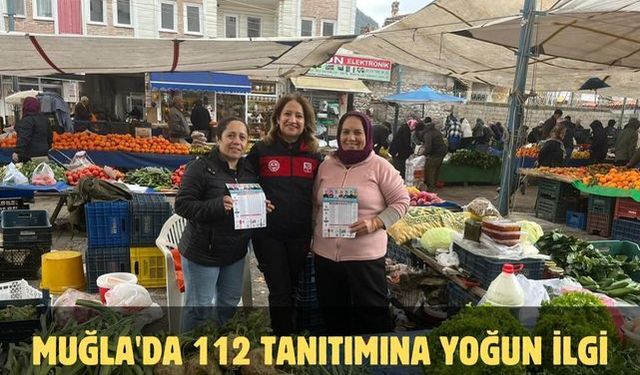 Muğla'da 112 tanıtımına yoğun ilgi