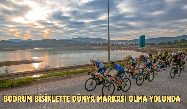 BODRUM BİSİKLETTE DÜNYA MARKASI OLMA YOLUNDA