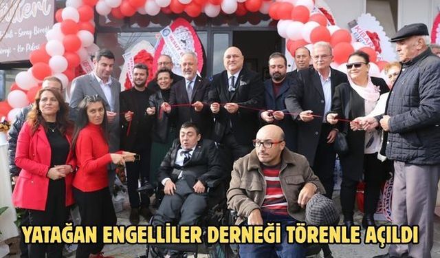 Yatağan Engelliler Derneği törenle açıldı