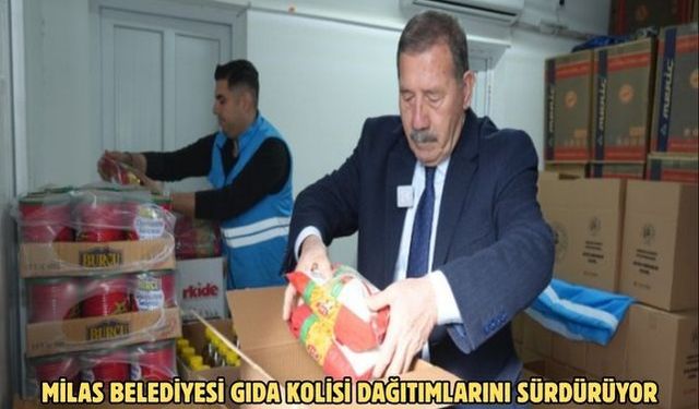 MİLAS BELEDİYESİ GIDA KOLİSİ DAĞITIMLARINI SÜRDÜRÜYOR