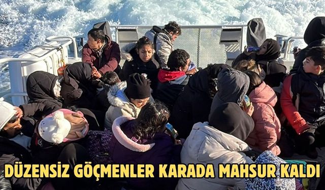 Düzensiz göçmenler karada mahsur kaldı