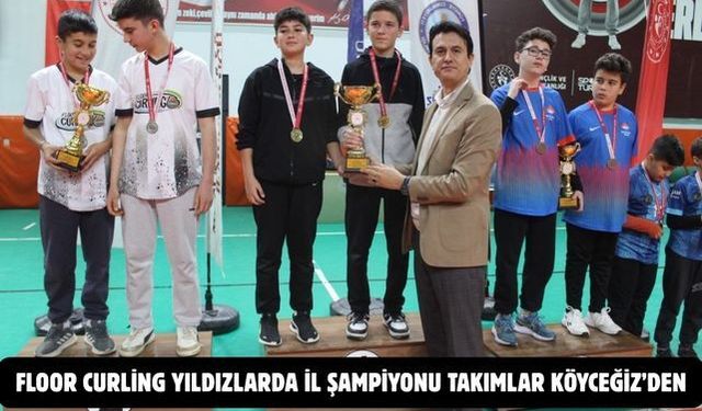 Floor Curling Yıldızlarda İl Şampiyonu takımlar Köyceğiz’den
