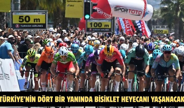 Türkiye’nin dört bir yanında bisiklet heyecanı yaşanacak