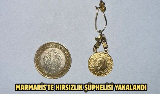 Marmaris'te hırsızlık şüphelisi yakalandı