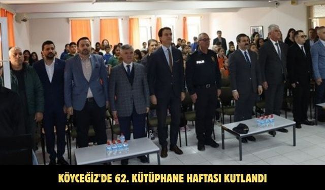 Köyceğiz'de 62. Kütüphane Haftası kutlandı