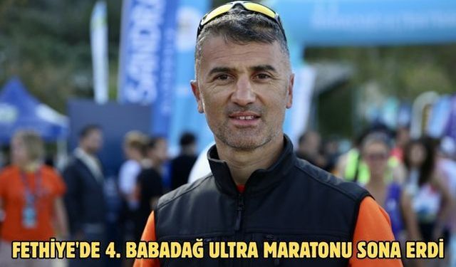 Fethiye'de 4. Babadağ Ultra Maratonu sona erdi