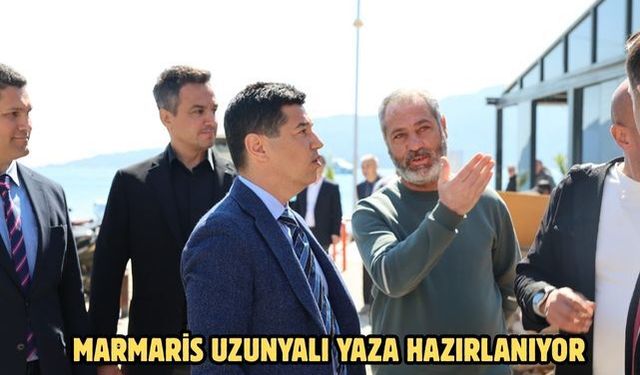 Marmaris Uzunyalı yaza hazırlanıyor