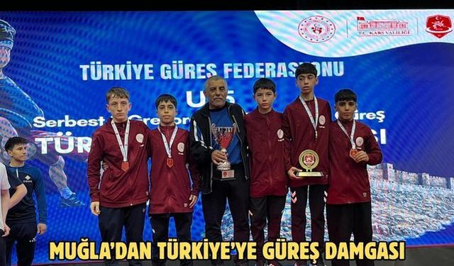 MUĞLA’DAN TÜRKİYE’YE GÜREŞ DAMGASI