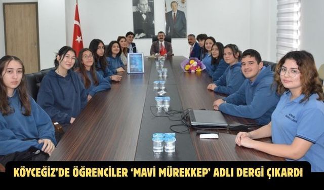 Köyceğiz’de öğrenciler ‘Mavi Mürekkep’ adlı dergi çıkardı