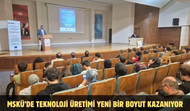 MSKÜ’de Teknoloji Üretimi Yeni Bir Boyut Kazanıyor