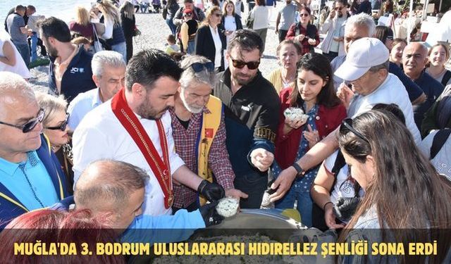 Muğla'da 3. Bodrum Uluslararası Hıdırellez Şenliği sona erdi