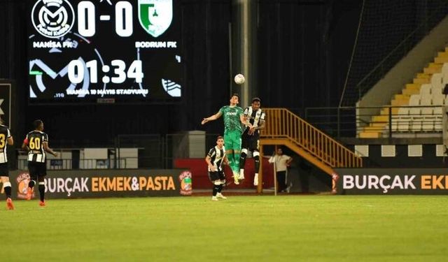 Bodrum FK, deplasmanda karşılaştığı Manisa FK ile 0-0 berabere kaldı