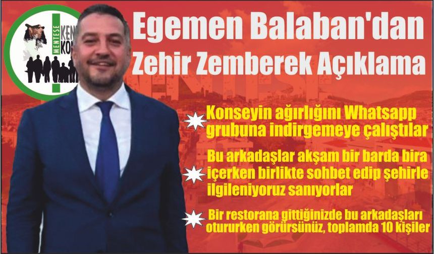 Egemen Balaban’dan Zehir Zemberek Açıklama