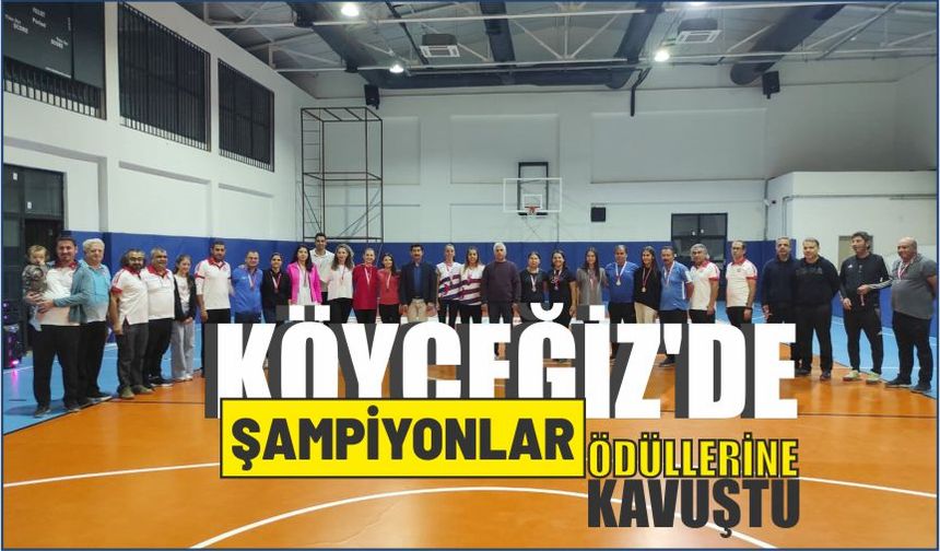 Köyceğiz’de şampiyonlar ödüllerine kavuştu